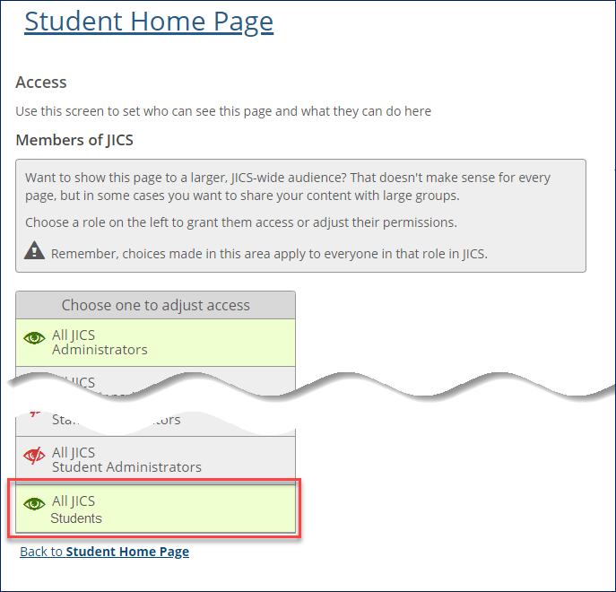 The Access page for the Student Home Page showing the 'All JICS Students' role selected